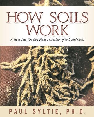 How Soils Work Cover Image