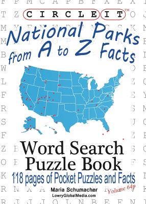 Circle It, National Parks from A to Z Facts, Pocket Size, Word Search, Puzzle Book Cover Image