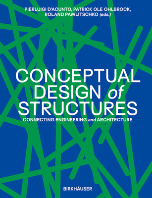 Conceptual Design of Structures: Connecting Engineering and Architecture Cover Image