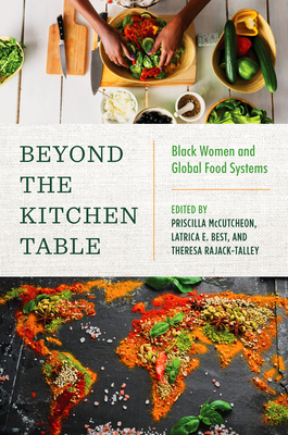 Beyond the Kitchen Table: Black Women and Global Food Systems Cover Image