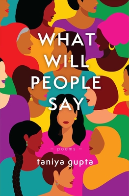 What Will People Say: Poems Cover Image