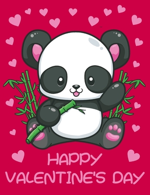 Happy Valentines Day: Kids Valentine Day Gift Perfect For Friends Or A Class Gift Exchange. Cure Panda Bear & Hearts Red Cover. (Paperback)