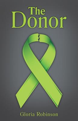 The Donor By Gloria Robinson Cover Image