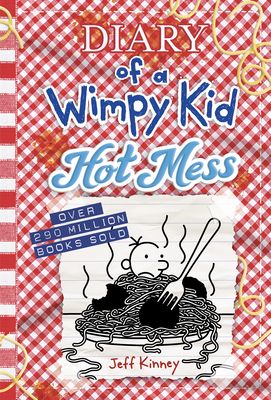 Hot Mess (Diary of a Wimpy Kid Book 19) By Jeff Kinney Cover Image