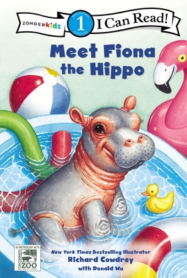 Meet Fiona the Hippo: Level 1 By Richard Cowdrey (Illustrator), Donald Wu (Illustrator), Zondervan Cover Image