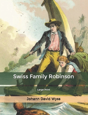 Swiss Family Robinson