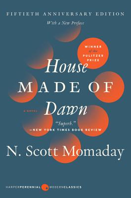 House Made of Dawn [50th Anniversary Ed]: A Novel Cover Image