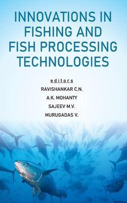 Innovations In Fishing And Fish Processing Technologies Cover Image