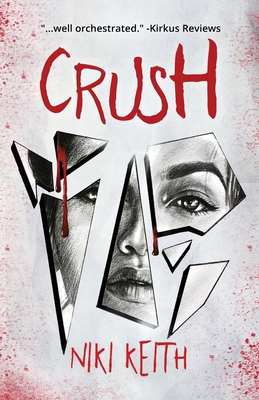 Crush: A Twisty YA Thriller Cover Image