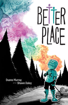 Better Place By Duane Murray, Shawn Daley (Illustrator) Cover Image