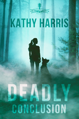 Cover for Deadly Conclusion