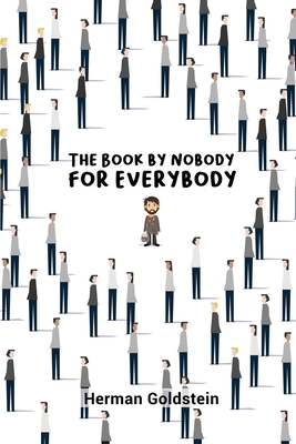The Book by Nobody for Everybody Cover Image
