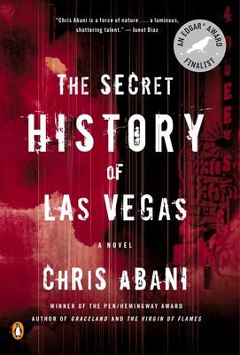 The Secret History of Las Vegas: A Novel