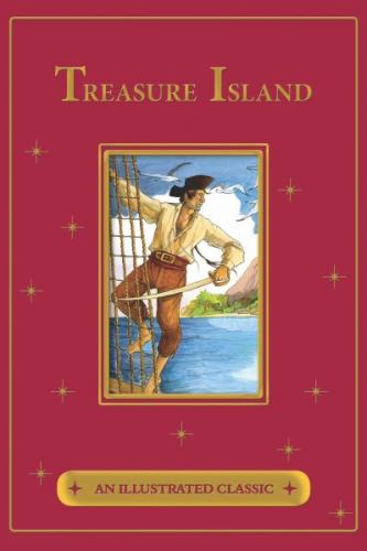 Treasure Island (An Illustrated Classic)