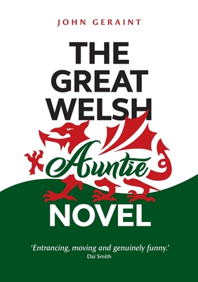 The Great Welsh Auntie Novel By John Geraint Cover Image