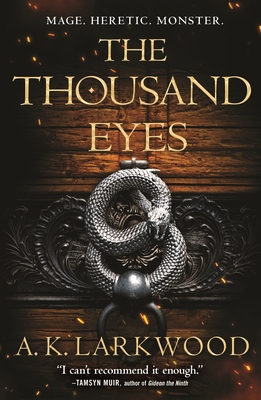 The Thousand Eyes (The Serpent Gates #2)