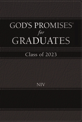 God's Promises for Graduates: Class of 2023 - Black NIV: New International Version By Jack Countryman Cover Image