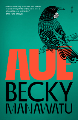 Auē By Becky Manawatu Cover Image