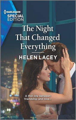 The Night That Changed Everything By Helen Lacey Cover Image