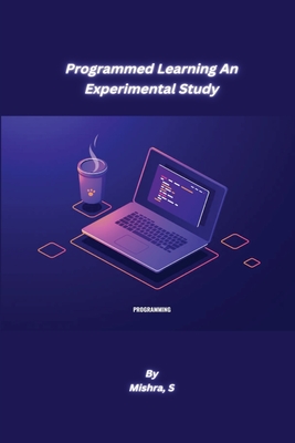 Programmed Learning An Experimental Study Cover Image