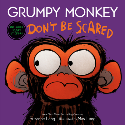 Grumpy Monkey Don't Be Scared Cover Image