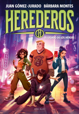 El legado de los héroes / Legacy of the Heroes (HEREDEROS #1)