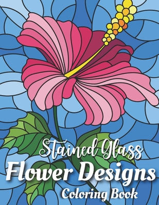 Flowers and Butterflies Coloring Book For Adults: Stress Relief