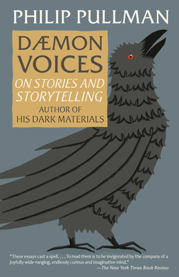 Daemon Voices: On Stories and Storytelling By Philip Pullman Cover Image