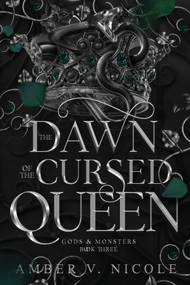 The Dawn of the Cursed Queen (Gods & Monsters #3)