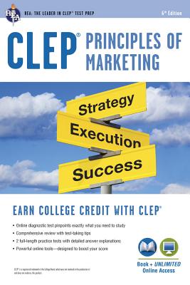 Clep(r) Principles of Marketing Book + Online (CLEP Test Preparation)