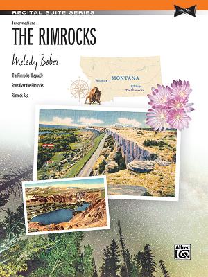 The Rimrocks: Sheet (Recital Suite) By Melody Bober (Composer) Cover Image