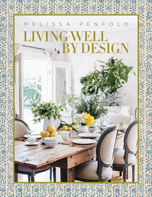 Living Well by Design: Melissa Penfold Cover Image