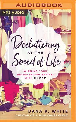 Cover for Decluttering at the Speed of Life