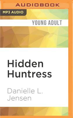 Cover for Hidden Huntress (Malediction Trilogy #2)