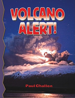 Volcano Alert! (Revised, Ed. 2) (Disaster Alert!) Cover Image