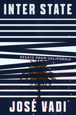 Inter State: Essays from California Cover Image