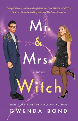 Mr. & Mrs. Witch: A Novel By Gwenda Bond Cover Image