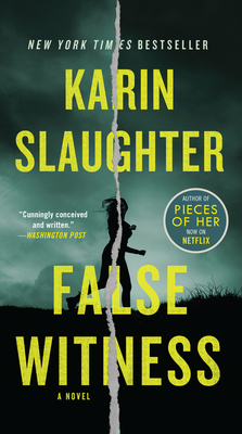 False Witness: A Novel By Karin Slaughter Cover Image