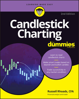 Candlestick Charting for Dummies By Russell Rhoads Cover Image