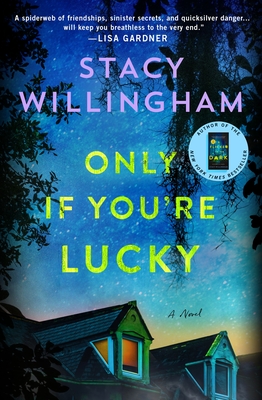 Only If You're Lucky: A Novel Cover Image