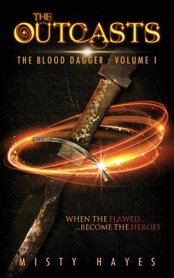 The Outcasts: The Blood Dagger: Volume 1 Cover Image