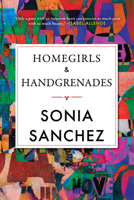 Homegirls & Handgrenades (Celebrating Black Women Writers #8) By Sonia Sanchez Cover Image