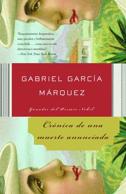 Crónica de una muerte anunciada / Chronicle of a Death Foretold By Gabriel García Márquez Cover Image