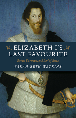 Cover for Elizabeth I's Last Favourite
