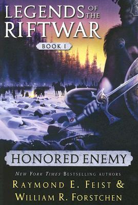 Honored Enemy (Legends of the Riftwar)