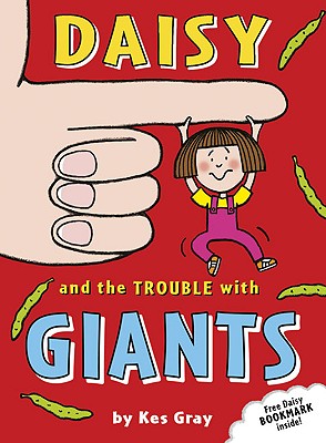 Daisy and the Trouble with Giants (Daisy series #10)