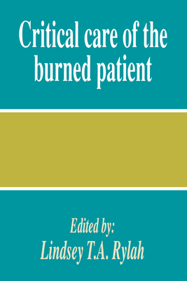 Critical Care of the Burned Patient Cover Image