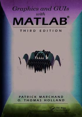 Graphics and GUIs with MATLAB Cover Image