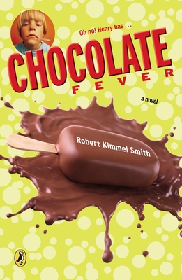 Chocolate Fever By Robert Kimmel Smith, Gioia Fiammenghi (Illustrator) Cover Image