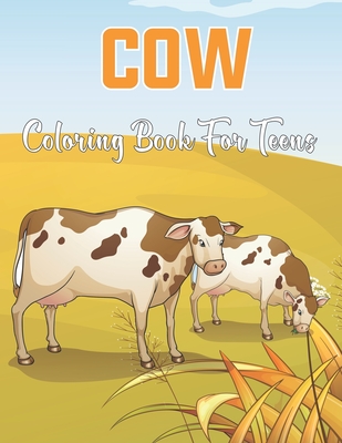 Cow Coloring Book for Teens: An Adults Coloring Book For Grown-ups Stress-relief and Mandala Style Coloring Pages. Cover Image